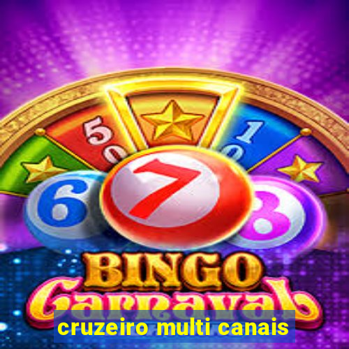 cruzeiro multi canais